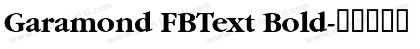 Garamond FBText Bold字体转换